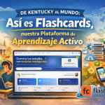 Flashcards: plataforma institucional de aprendizaje activo integrada en el campus virtual